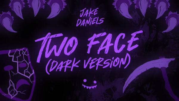 متن و ترجمه آهنگ Two Face از Jake Daniels متن و ترجمه آهنگ Two Face از Jake Daniels